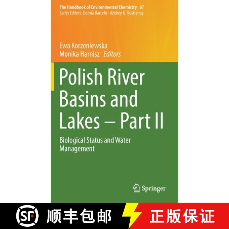 【3-4周达】Polish River Basins and Lakes - Part II : Biological Status and Water Management [9783030121389]