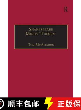 【3-4周达】Shakespeare Minus 'Theory' [9780754639817]