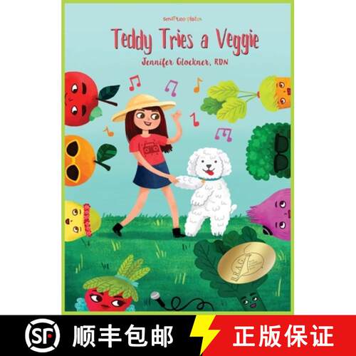【3-4周达】精装 Teddy Tries a Veggie [9780986178740]