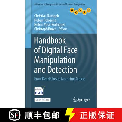 【3-4周达】Handbook of Digital Face Manipulation and Detection : From DeepFakes to Morphing Attacks (... [9783030876630]