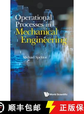 【3-4周达】Operational Processes in Mechanical Engineering [9789811277726]