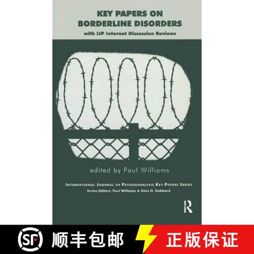 【3-4周达】Key Papers on Borderline Disorders: With Ijp Internet Discussion Reviews [9781855752740]
