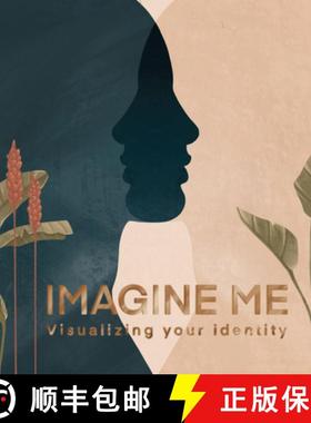 【3-4周达】Imagine Me: Visualising your Identity [9789063695804]