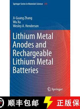 【3-4周达】Lithium Metal Anodes and Rechargeable Lithium Metal Batteries [9783319440538]