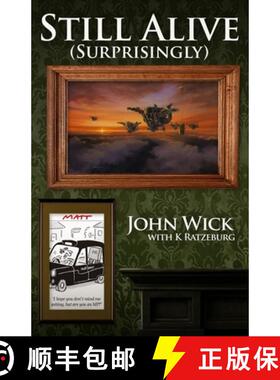 【3-4周达】Still Alive (Surprisingly) [9781803781280]