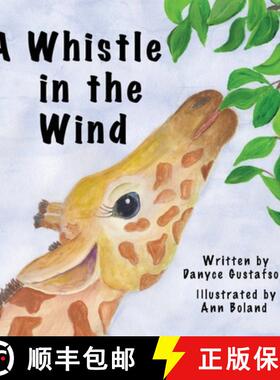 【3-4周达】A Whistle in the Wind [9781734086409]