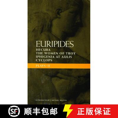【3-4周达】Euripides Plays: 2: Cyclops; Hecuba; Iphigenia in Aulis; Trojan Women - Cyclops, Hecuba, I... [9780413164209]