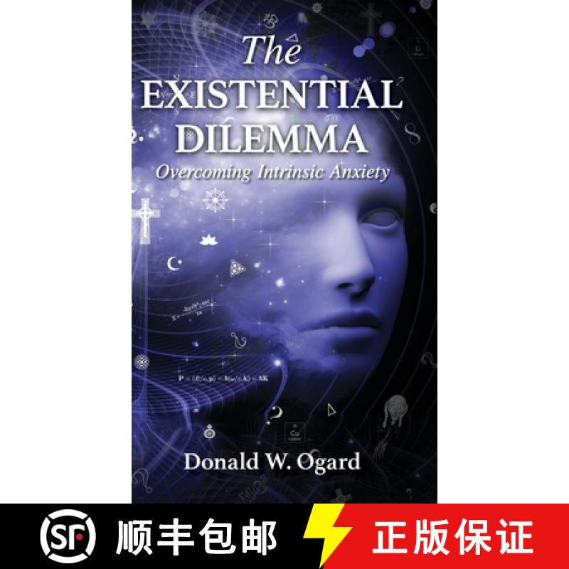 【2-3周达】The Existential Dilemma: Overcoming Intrinsic Anxiety [9781952943225]