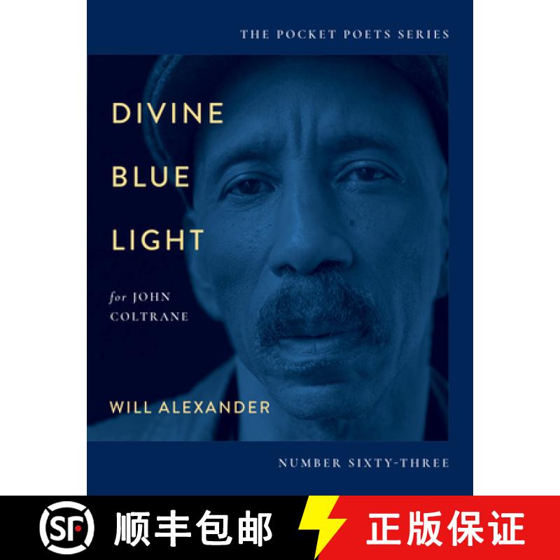 【3-4周达】Divine Blue Light (For John Coltrane) : Pocket Poets Series No. 63 [9780872868700]