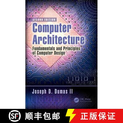 【3-4周达】Computer Architecture: Fundamentals and Principles of Computer Design, Second Edition [9781498772716]