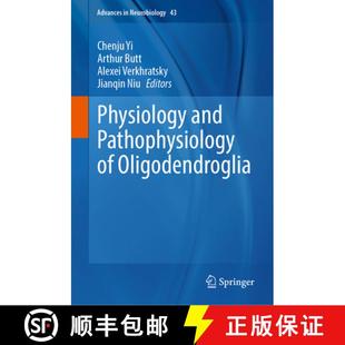 Physiology and Pathophysiology Oligodendroglia 4周达 9783031879180