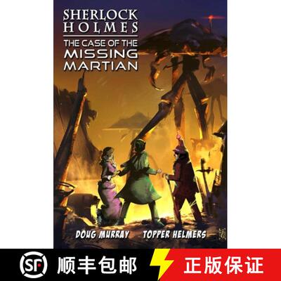 【3-4周达】Sherlock Holmes: The Case of the Missing Martian [9781635297843]