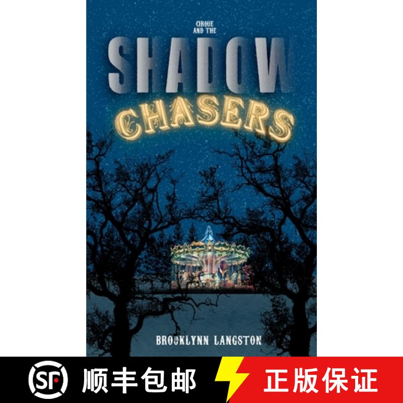 【2-3周达】Cirque and the Shadow Chasers [9781734327311]