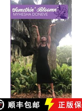【3-4周达】Somethin' Bloomn': A Poetry Collection [9781952987069]
