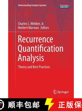 【3-4周达】Recurrence Quantification Analysis : Theory and Best Practices [9783319356013]