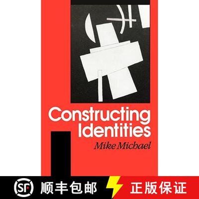 【3-4周达】Constructing Identities: The Social, the Nonhuman and Change [9780803989528]