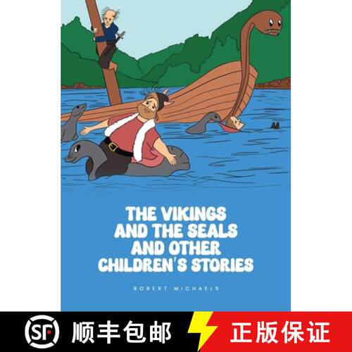 【3-4周达】精装 The Vikings And The Seals And Other Children's Stories [9798348370848]