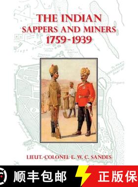 【3-4周达】The Indian Sappers and Miners 1759-1939 [9781474536981]