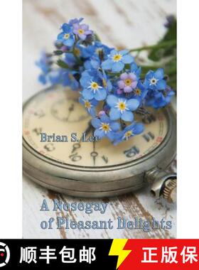 【3-4周达】A Nosegay of Pleasant Delights: Five-minute fictions [9781782011460]