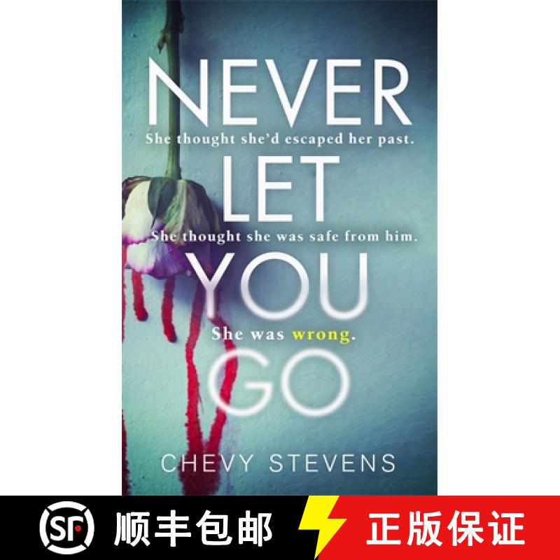 【3-4周达】Never Let You Go: A heart-stopping psychological thriller you won't be able to put down [9780751569186]