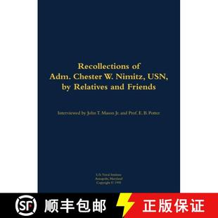 and Nimitz USN Recollections Adm. 9781682699515 1885 1966 The Chester Relatives Friends 4周达