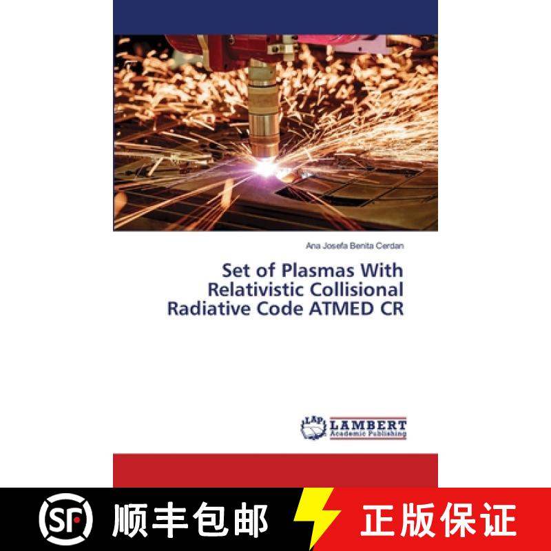 预订 Set of Plasmas With Relativistic Collisional Radiative Code ATMED CR [9786139947447]