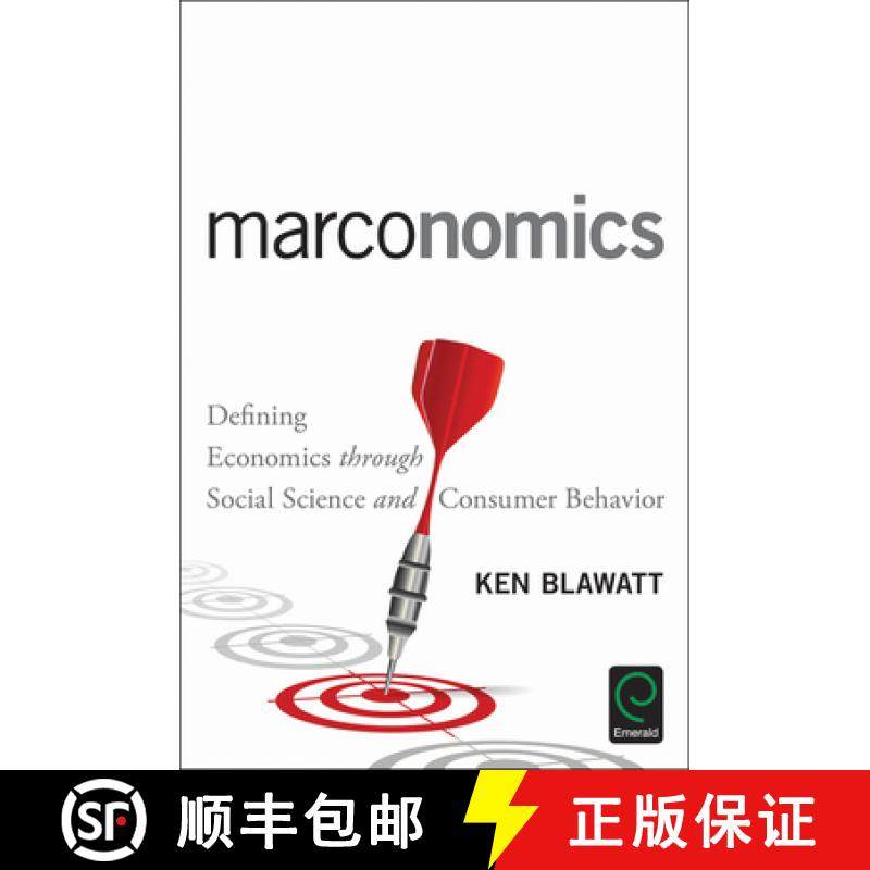 【3-4周达】Marconomics: Defining Economics Through Social Science and Consumer Behavior [9781786355669]