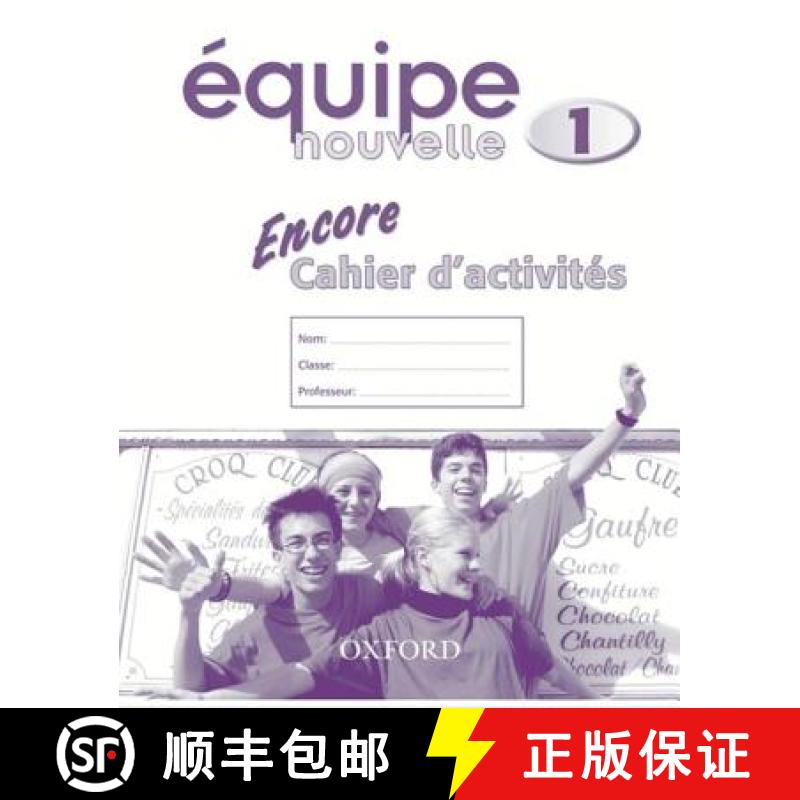 【2-3周达】Equipe nouvelle: Part 1: Encore cahier d'activites [9780199124510]