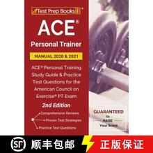 【3-4周达】Ace Personal Trainer Manual 2020 and 2021: Ace Personal Training Study Guide and Practice ... [9781628457353]