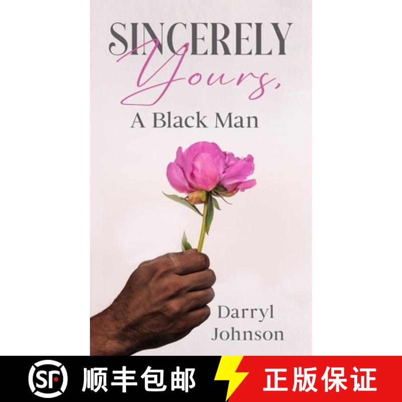 【2-3周达】Sincerely Yours, A Black Man [9798987535905]