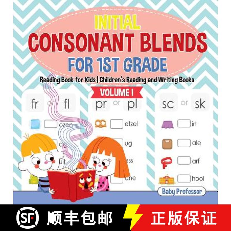 【3-4周达】Initial Consonant Blends for 1st Grade Volume I - Reading Book for Kids | Children's Readi... [9781541925564]