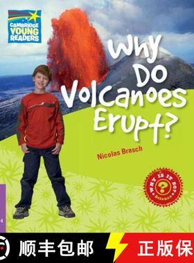 现货 Why Do Volcanoes Erupt? Level 4 Factbook: - Why Do Volcanoes Erupt? Level 4 Factbook [9780521138383]