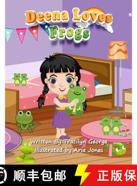 【3-4周达】Deena Loves Frogs [9781779485571]