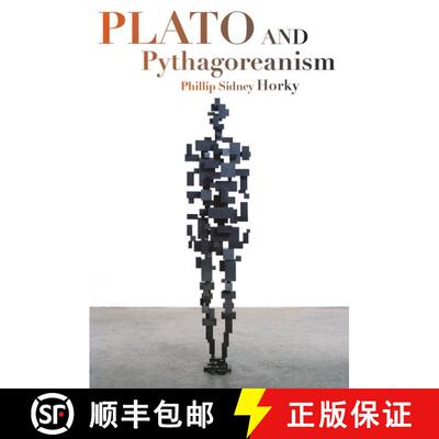 【3-4周达】Plato and Pythagoreanism [9780190465704]