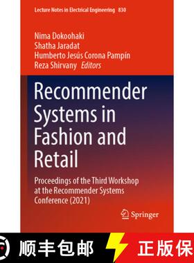 【3-4周达】Recommender Systems in Fashion and Retail : Proceedings of the Third Workshop at the Recom... [9783030940188]