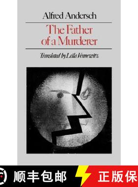 【3-4周达】The Father of a Murderer [9780811217620]
