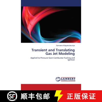 预订 Transient and Translating Gas Jet Modeling [9783659205019]