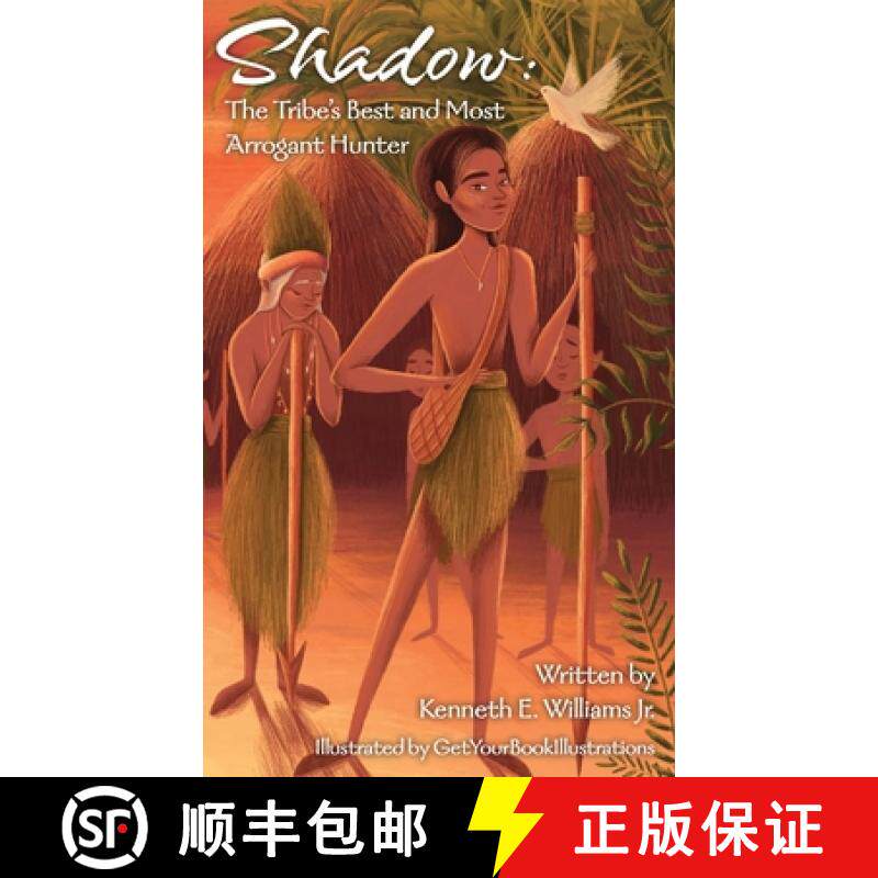预订 Shadow: The Tribe's Best and Most Arrogant Hunter [9781736735503]