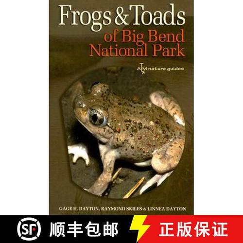 预订 Frogs and Toads of Big Bend National Park: Volume 36 [9781585445769]