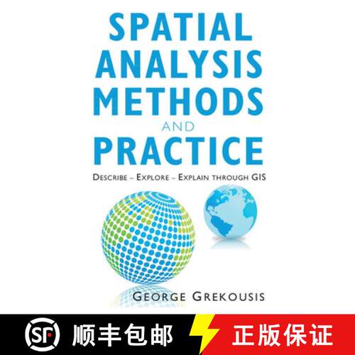 预订 精装 Spatial Analysis Methods and Practice: Describe - Explore - Explain Through GIS [9781108498982]