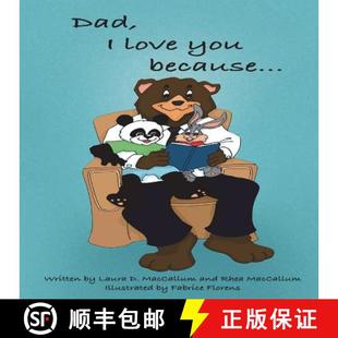 Love You Because... 预订 9780996693028 Dad