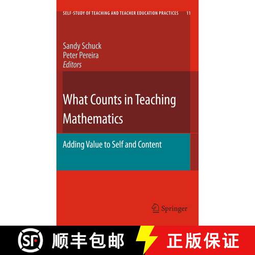 【3-4周达】What Counts in Teaching Mathematics : Adding Value to Self and Content [9789400735262]