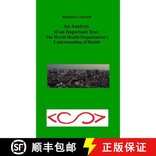 【3-4周达】An Analysis of an Important Text: The World Health Organization's Understanding of Health:... [9781471083198]
