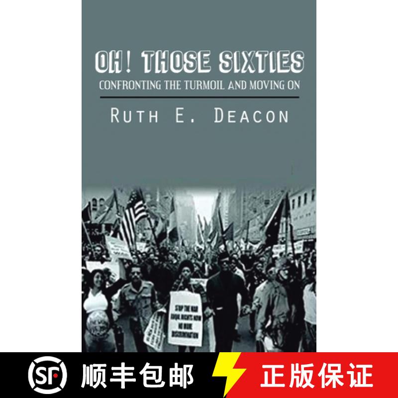 【2-3周达】Oh! Those Sixties: Confronting the Turmoil and Moving on [9781955691840]
