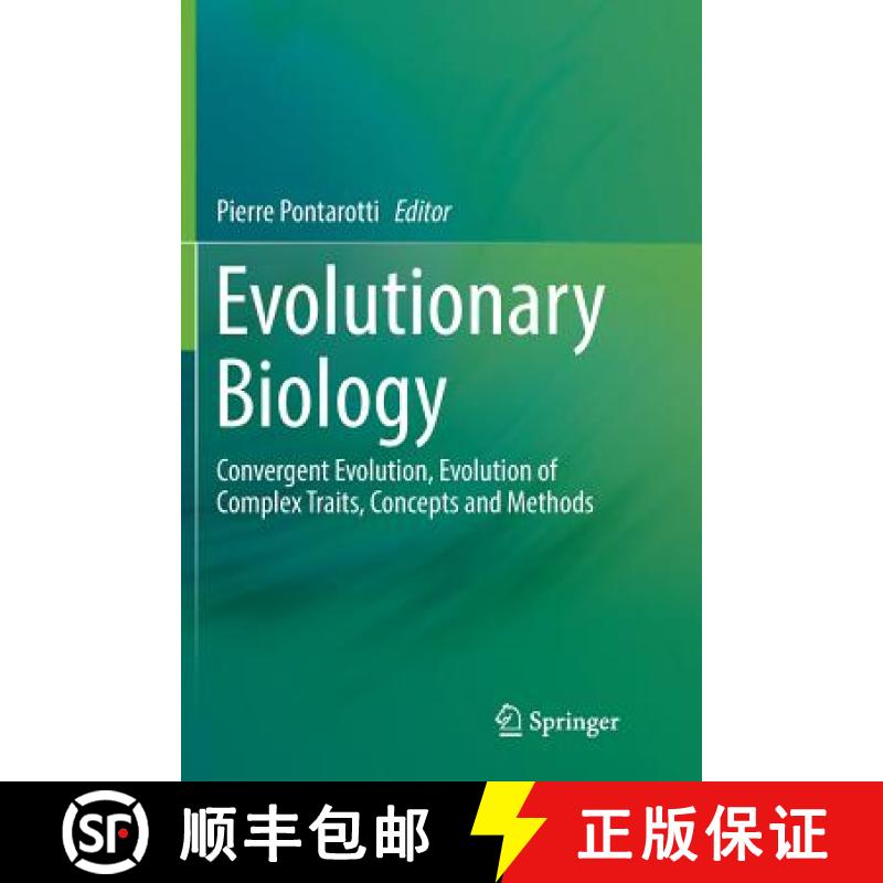 【3-4周达】Evolutionary Biology : Convergent Evolution, Evolution of Complex Traits, Concepts and Met... [9783319823232]