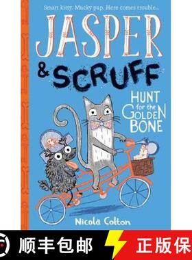 【3-4周达】Jasper and Scruff: Hunt for the Golden Bone [9781788950534]