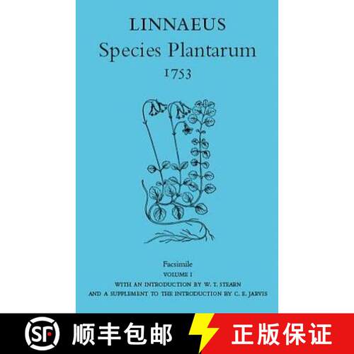 【3-4周达】精装 Linnaeus' Species Plantarum 1753, the Ray Society's Facsimile, volume 1: Ray Society ... [9780903874472]