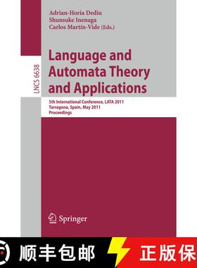 【3-4周达】Language and Automata Theory and Applications : 5th International Conference, LATA 2011, T... [9783642212536]