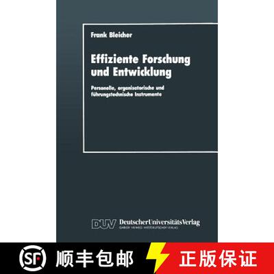 【3-4周达】Effiziente Forschung und Entwicklung : Personelle, organisatorische und führungstechnisch... [9783824400393]
