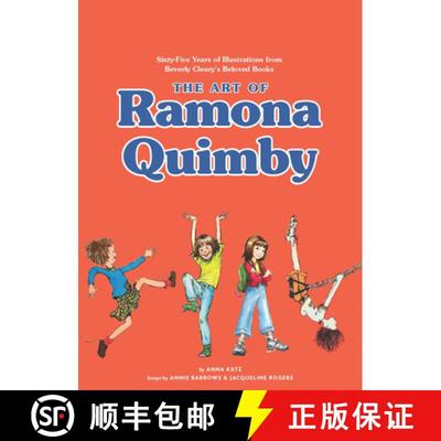 The Art of Ramona Quimby: Sixty-Five Years of Illustrations from Beverly Cleary's Beloved Books [9781452176956]